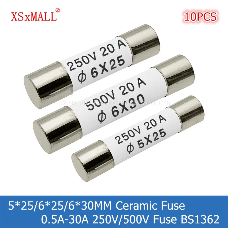 10PCS 5*25/6*25/6*30MM Ceramic Fuse 0.5A 1A 2A 3A 4A 5A 6A 8A 10A 13A 15A 16A 20A 25A 30A 250V 500V RO55 RO57 RO58 Fuse BS1362