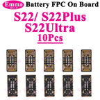 10Pcs Battery FPC Connector FPC for Samsung S24 S23 S22 S21 S20 S10 S10E Note 20 10 Plus S10 Lite On-Board Contactor Clip Plug