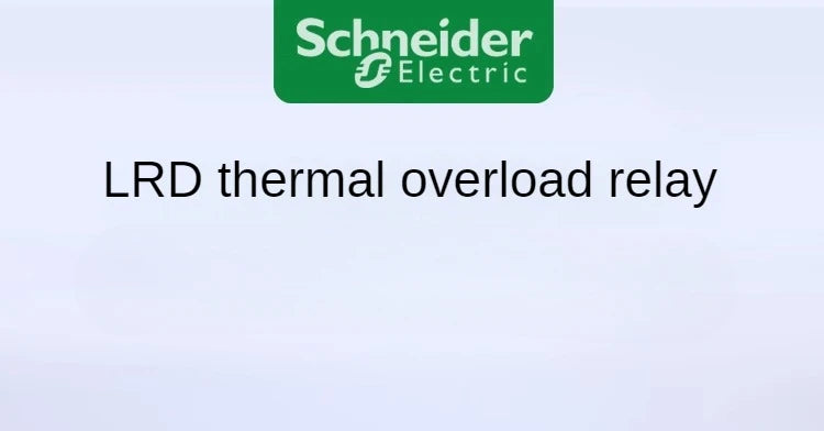 Schneider Electric Thermal Overload Relay Lrd4365/Lrd4367/Lrd4369 Applicable to Contactor LC1D80-104A /95-120A /110-140A