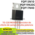 10-20PCS 100% new FQP13N10 FQP17N40 FQP19N20C FQP19N20 TO-220 MOSFET High Power Field Effect Transistor in Stock
