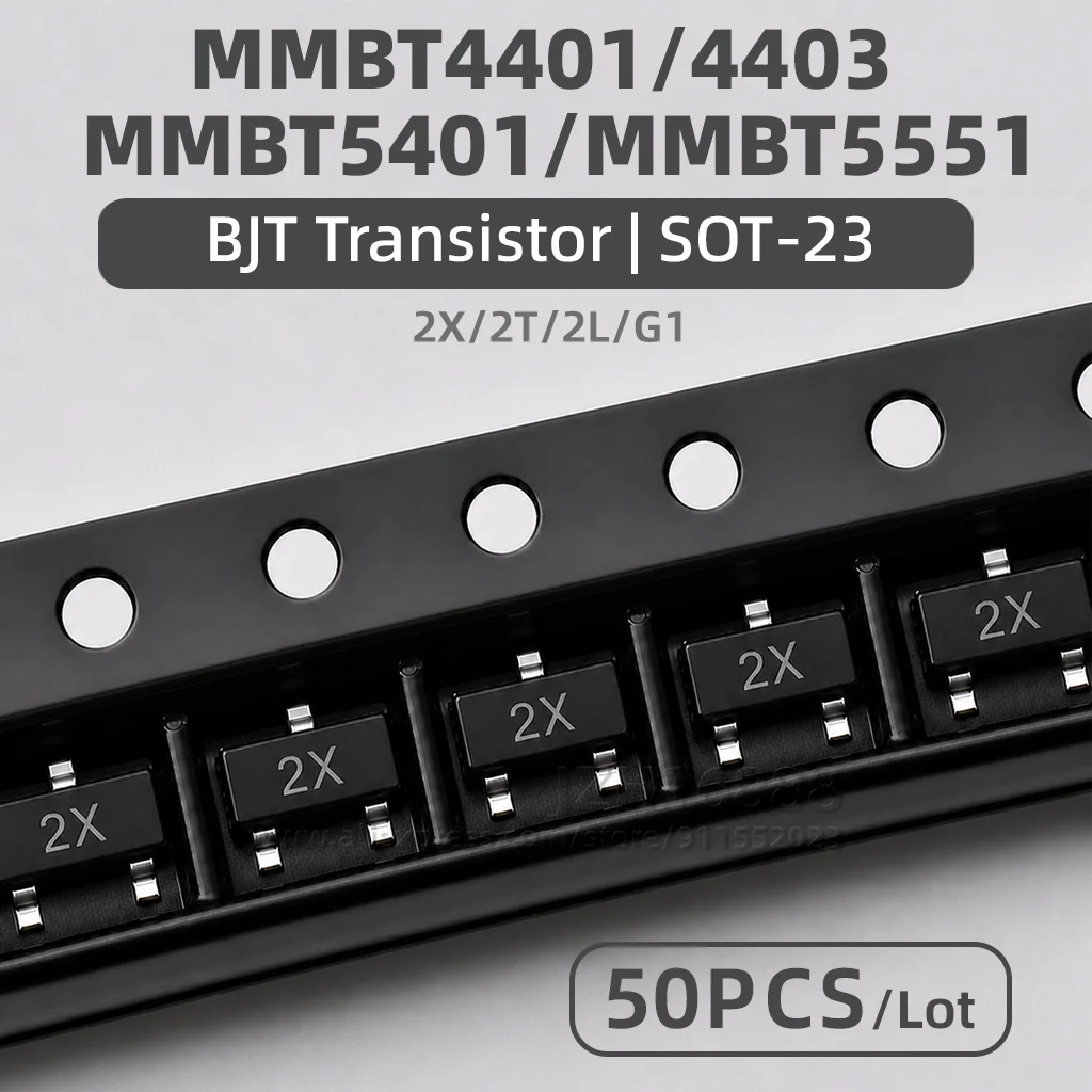 50~3000PCS MMBT4401 2X MMBT4403 2T MMBT5401 2L MMBT5551 G1 SOT-23 SMD NPN PNP BJT Switching Transistor