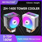 METALFISH ZH1400 CPU Cooler 4 HeatPipes 4PIN PWM Silent ARGB Fan For Intel 1700 1200 115X 1366 2011 AM5 AM4 AM3 x99 x79