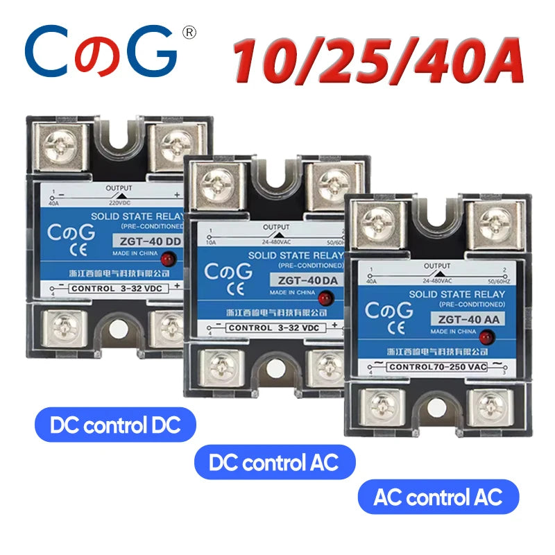 CG 1PCS Single-phase Solid State Relay Input 3-32VDC Output 24-480VAC DC to AC/DC to DC/AC to AC SSR 10/25/40A Module Relay