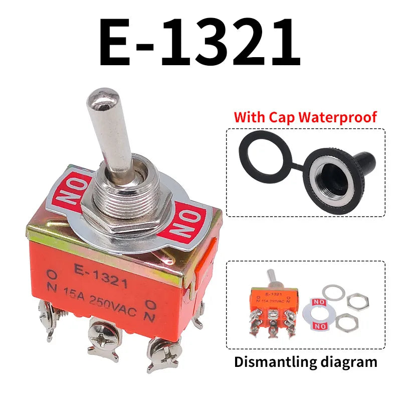 Toggle Switch SPST DPDT 250V 15A 2 3 Position Latching ON-OFF ON-ON ON-OFF-ON E-1322 1021 1122 1121 1221 1321 Cap Waterproof