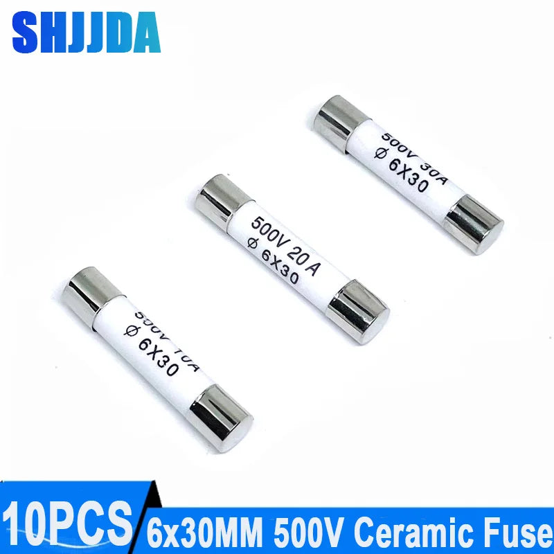10PCS 6*30mm Ceramic Fuse Quickly break 500V 0.5A 1A 2A 3A 4A 5A 6A 8A 10A 13A 15A 16A 20A 25A 30A Ceramic Fuse 6mmx30mm