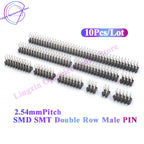 10Pcs 2.54mmPitch SMD SMT Double Row Male PIN Header 2*2/3/4/5/6/7/8/10/12/15/20/30/40 PIN Strip Connector