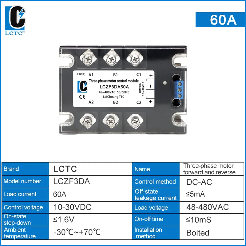 LCTC Three Phase Solid State Relay Forward and Reverse Control Relay DC Motor Stater 10A 25A 40A 60A 80A 10-30VDC 40-480VAC DA
