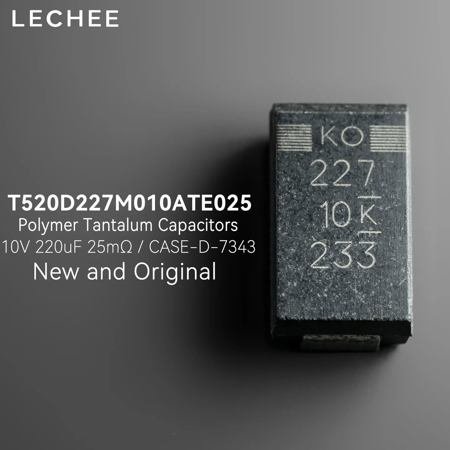 5PCS/lot New and Original 10V 220uF 25mOhm T520D227M010ATE025 CASE-D 7343 SMD Polymer Tantalum Capacitors Low ESR