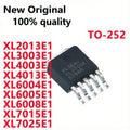 (5piece) New Original XL2013E1 XL3003E1 XL4003E1 XL4013E1 XL6004E1 XL6005E1 XL6008E1 XL7015E1 XL7025E1 TO-252 In Stock