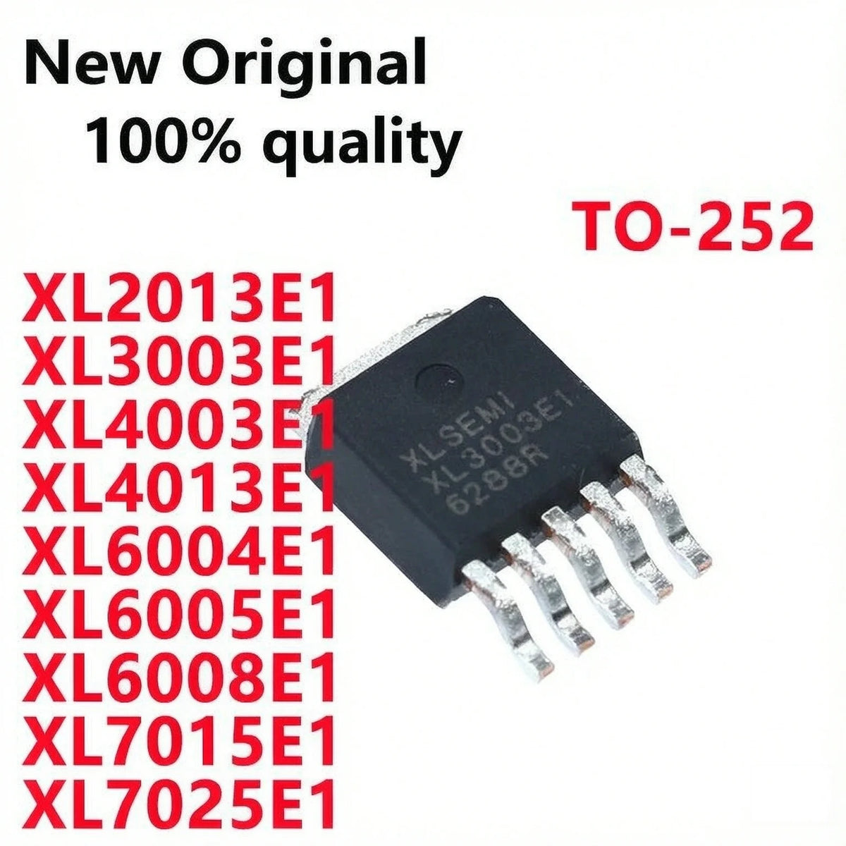 (5piece) New Original XL2013E1 XL3003E1 XL4003E1 XL4013E1 XL6004E1 XL6005E1 XL6008E1 XL7015E1 XL7025E1 TO-252 In Stock