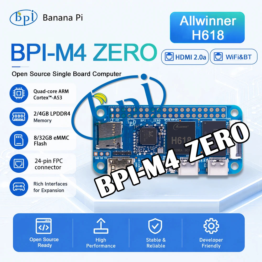 Banana Pi BPI-M4 ZERO Allwinner H618 Quad-core ARM Cortex™-A53 Processor 2.4G/5G WIFI 4G LPDDR4 32G eMMC SBCPCBB Board