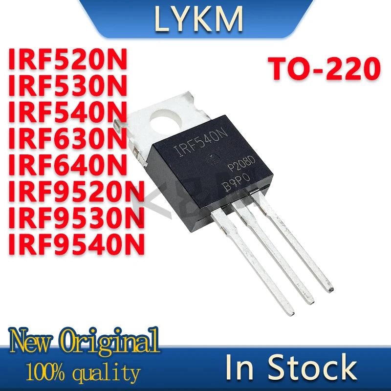 10/PCS New Original IRF520N IRF530N IRF540N IRF630N IRF640N IRF9520N IRF9530N IRF9540N MOS field effect tube In Stock