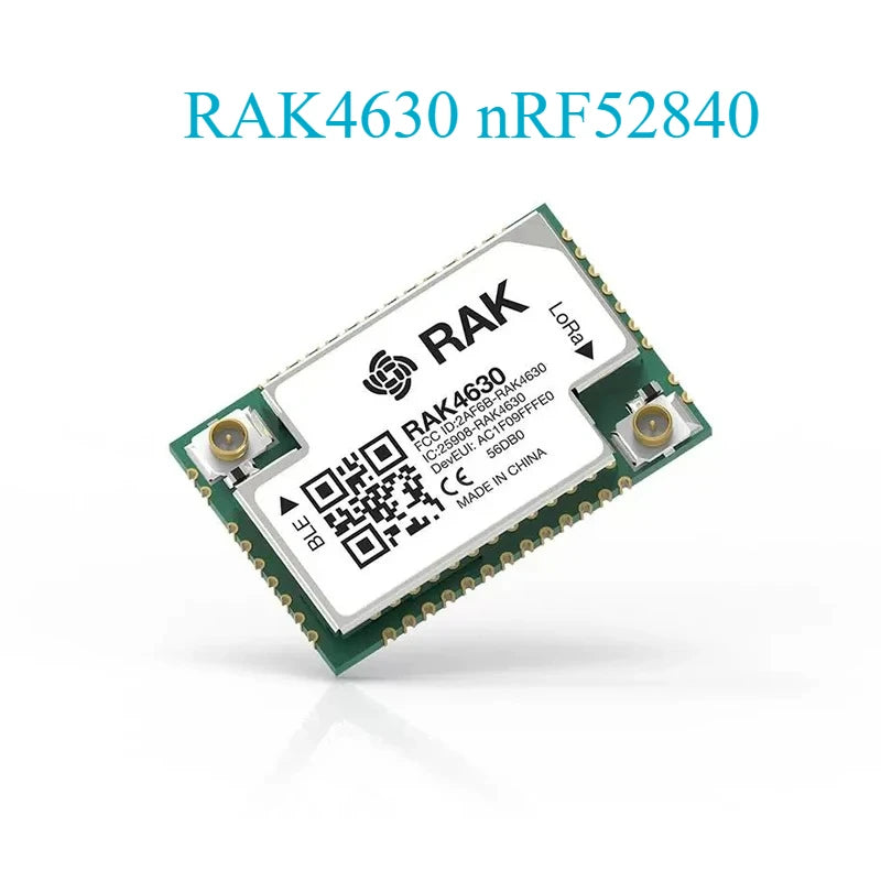 RAK4630 nRF52840 SX1262 LoRa+BLE Module 470MHz CN470 IPEX L-Left Ultra-low Power MCU