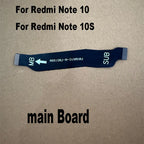 For Xiaomi Redmi Note 10S 10 4G FPC Main Board Motherboard LCD Connector Flex Cable Mother Board