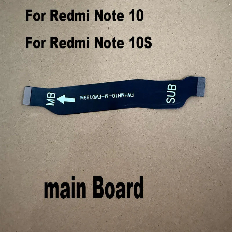 For Xiaomi Redmi Note 10S 10 4G FPC Main Board Motherboard LCD Connector Flex Cable Mother Board