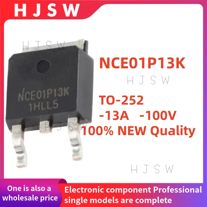 5/10/20PCS 100% Brand New and Quality NCE01P13K NCE 01P13K 01P13 TO-252 -13A -100V SMD P-Channel MOSFET