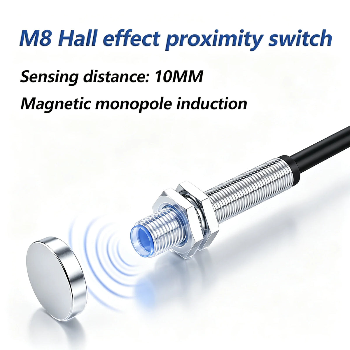 M8 Hall Magnetic Proximity Sensor Switch PNP/NPN NO NC 10-30V DC 3-Wire Sensing Distance 10mm IP67 Reed Proximity Sensor