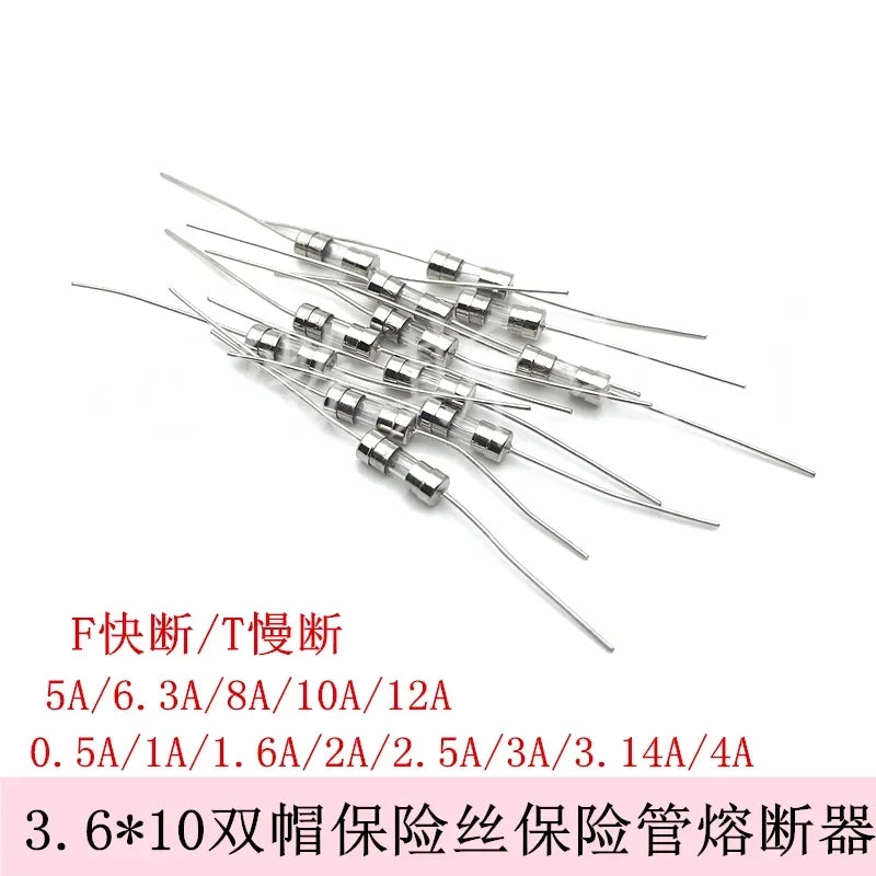 20Pcs 3.6*10 3*10 4*11 Glass fuse Fast/Slow blow 250V 0.5A 1A 2A 3A 3.15A 4A 5A 6.3A 10A 12A with legs F/T type 3.6x10 3x10 4x11