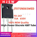 10PCS 100% NEW Quality JT020N065WED JT030N065WED JT040K065WED JT050N065WED JT075N065WED TO-247 High-Power Discrete IGBT Tube